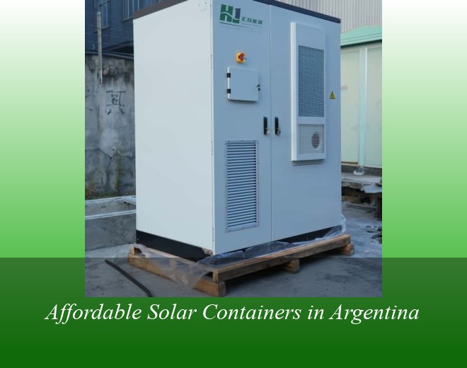 Affordable Solar Containers in Argentina
